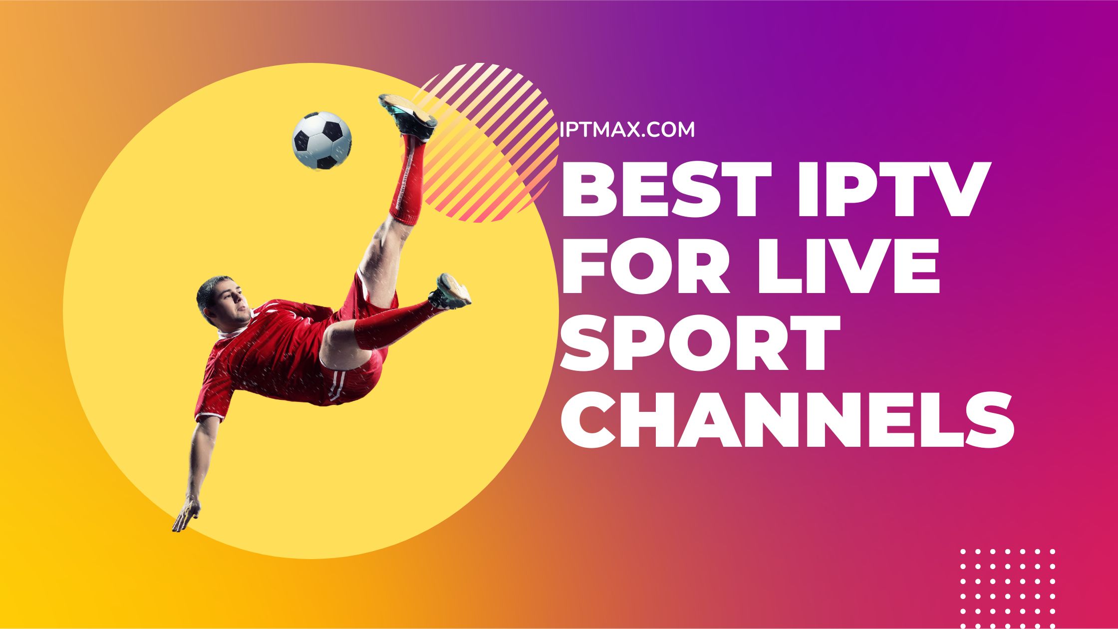 best iptv live sports channels